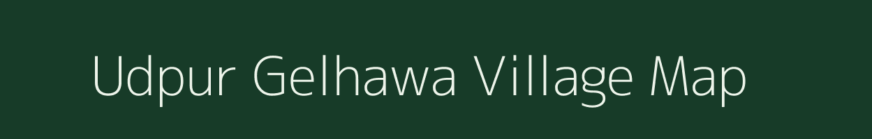 Udpur Gelhawa village map in Uttar Pradesh