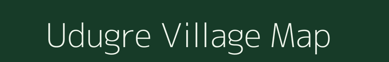 Udugre village map in Meghalaya