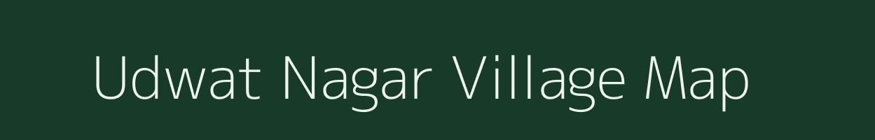 Udwat Nagar village map in Uttar Pradesh