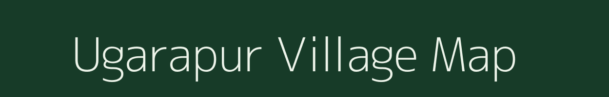 Ugarapur village map in Uttar Pradesh