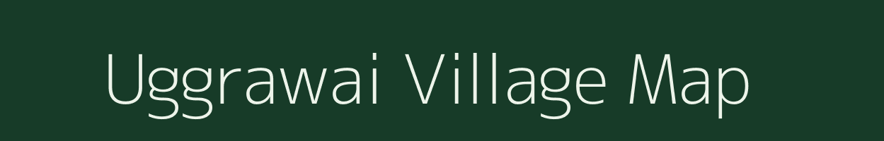 Uggrawai village map in Andhra Pradesh