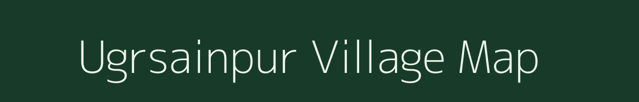 Ugrsainpur village map in Uttar Pradesh