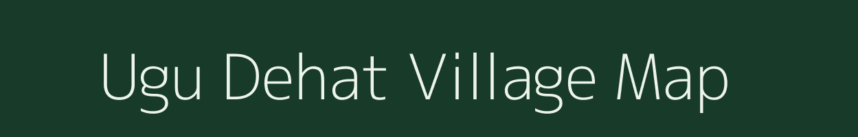 Ugu Dehat village map in Uttar Pradesh