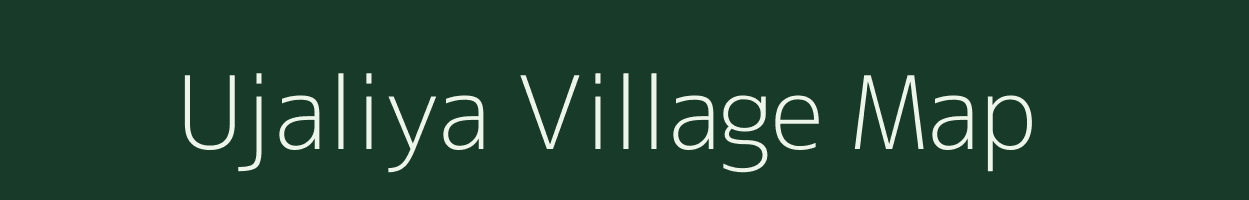 Ujaliya village map in Rajasthan