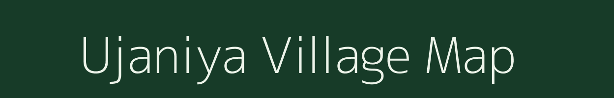 Ujaniya village map in Uttar Pradesh