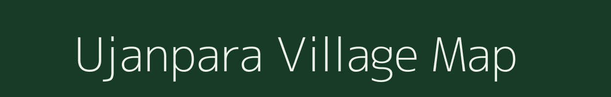 Ujanpara village map in Assam