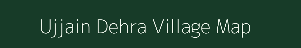 Ujjain Dehra village map in Bihar