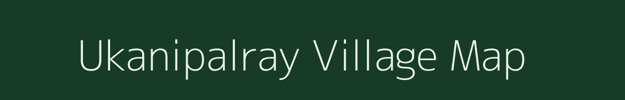 Ukanipalray village map in Uttar Pradesh