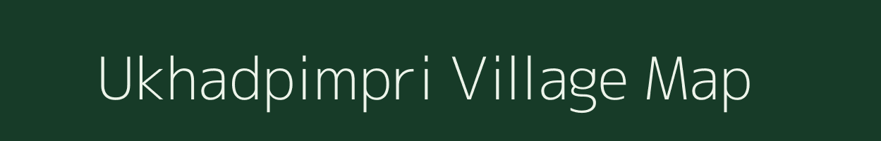 Ukhadpimpri village map in Maharashtra