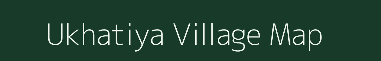 Ukhatiya village map in Gujarat