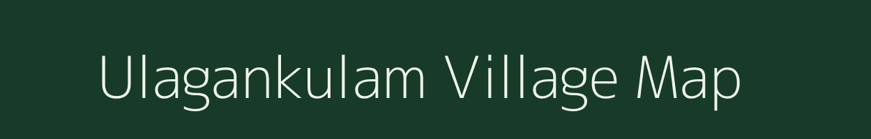Ulagankulam village map in Tamil Nadu