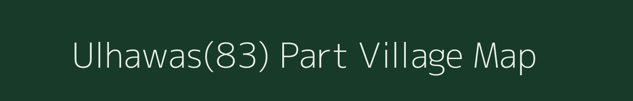 Ulhawas(83) Part village map in Haryana