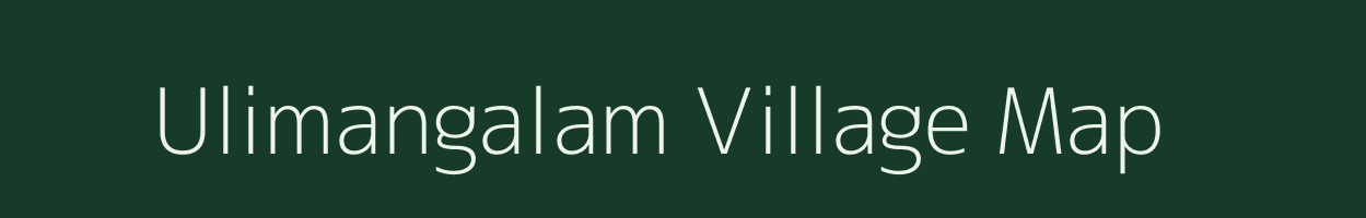 Ulimangalam village map in Tamil Nadu