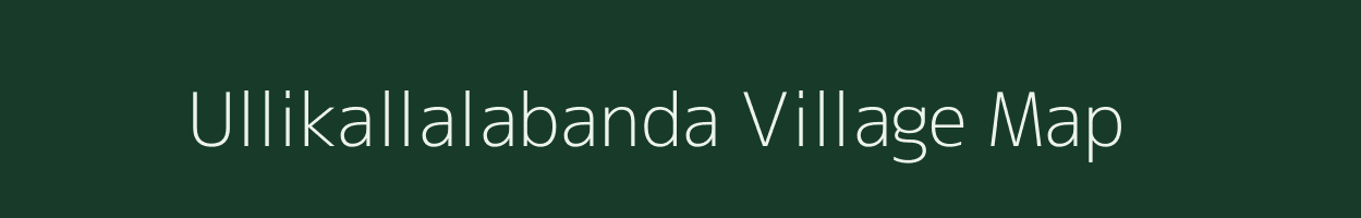 Ullikallalabanda village map in Andhra Pradesh