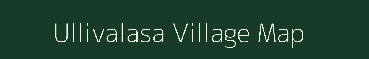 Ullivalasa village map in Andhra Pradesh