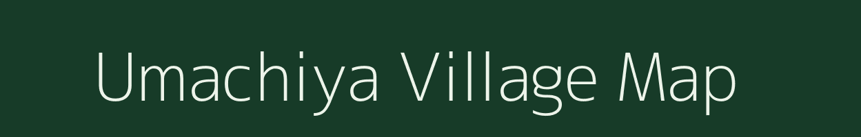 Umachiya village map in Uttarakhand