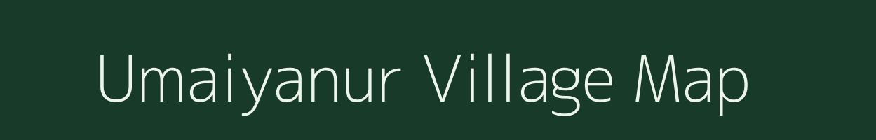 Umaiyanur village map in Tamil Nadu
