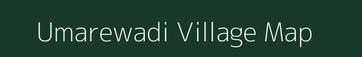 Umarewadi village map in Maharashtra