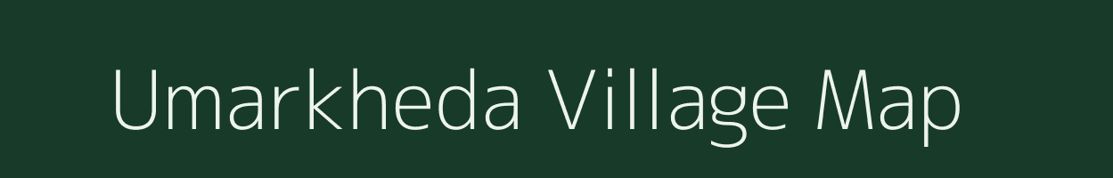 Umarkheda village map in Maharashtra