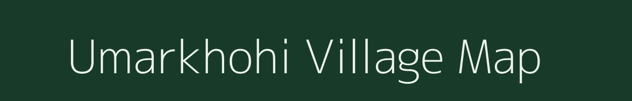 Umarkhohi village map in Chhattisgarh