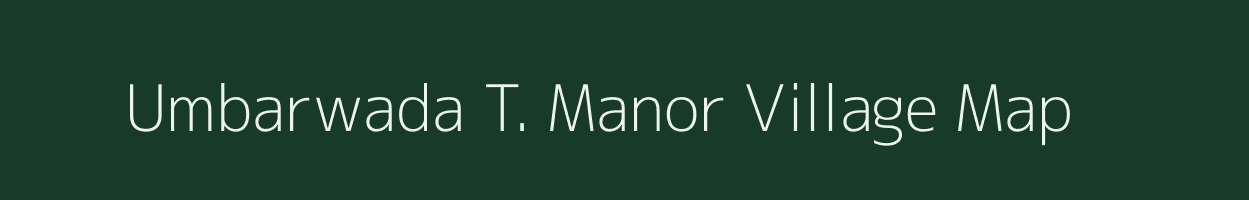 Umbarwada T. Manor village map in Maharashtra