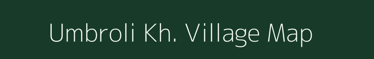 Umbroli Kh. village map in Maharashtra