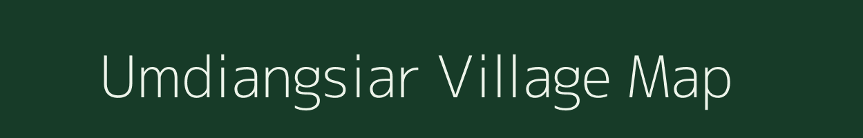 Umdiangsiar village map in Meghalaya