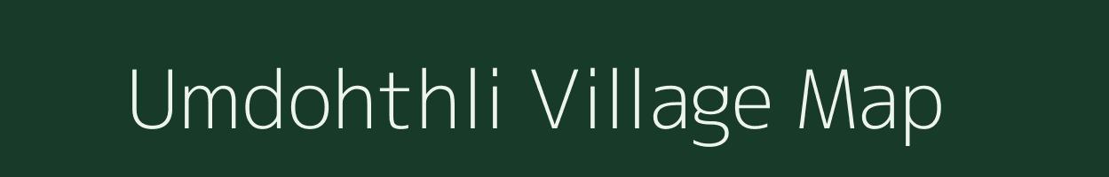 Umdohthli village map in Meghalaya