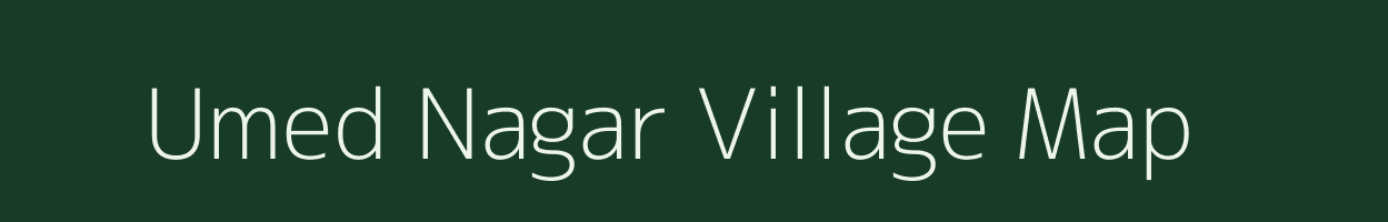 Umed Nagar village map in Assam