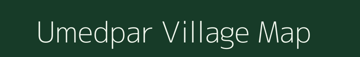 Umedpar village map in Gujarat