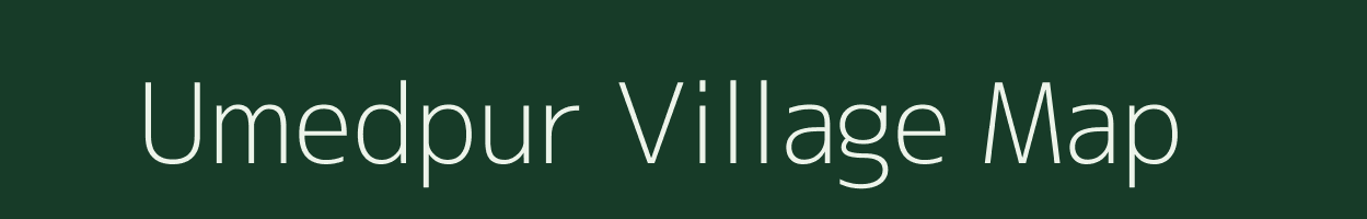 Umedpur village map in Bihar