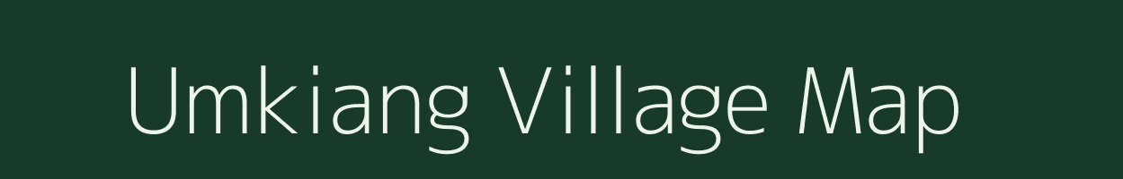 Umkiang village map in Meghalaya