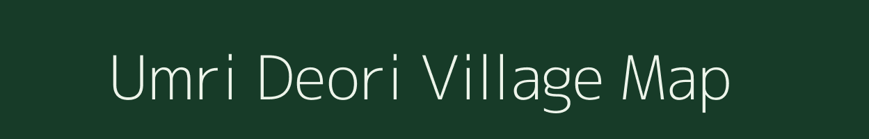 Umri Deori village map in Rajasthan