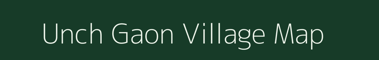 Unch Gaon village map in Uttar Pradesh