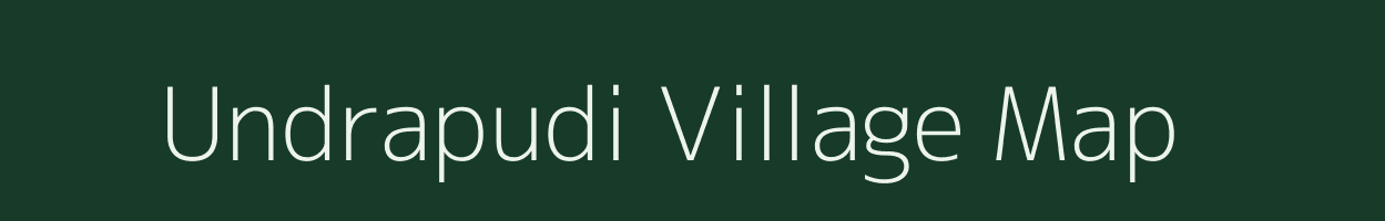 Undrapudi village map in Andhra Pradesh