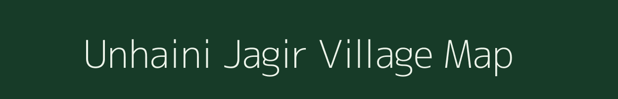 Unhaini Jagir village map in Uttar Pradesh