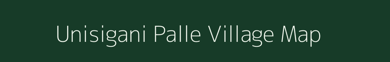 Unisigani Palle village map in Andhra Pradesh