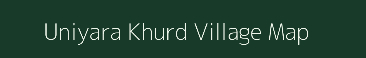 Uniyara Khurd village map in Rajasthan