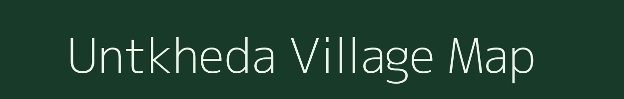 Untkheda village map in Madhya Pradesh