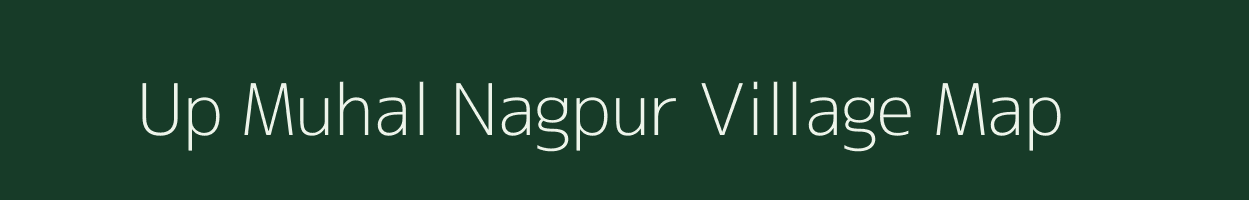 Up Muhal Nagpur village map in Himachal Pradesh