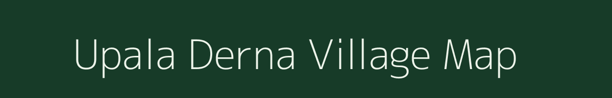 Upala Derna village map in Rajasthan