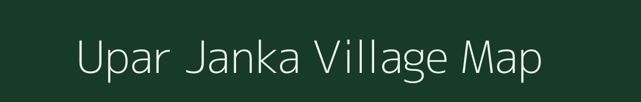 Upar Janka village map in West Bengal