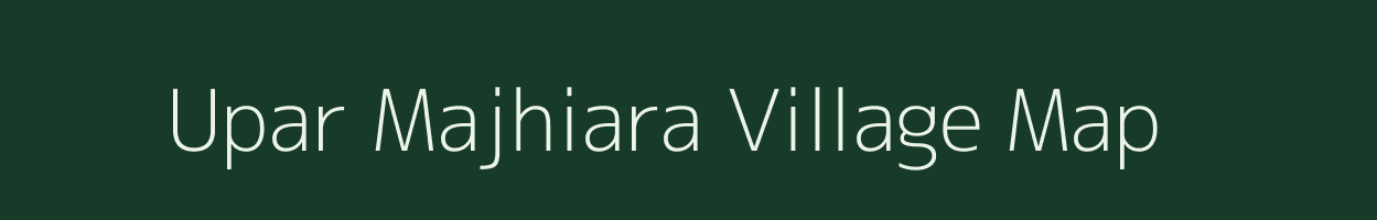 Upar Majhiara village map in Jharkhand