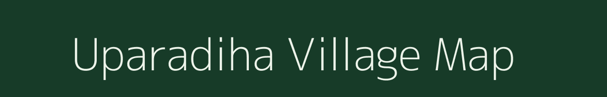 Uparadiha village map in Odisha
