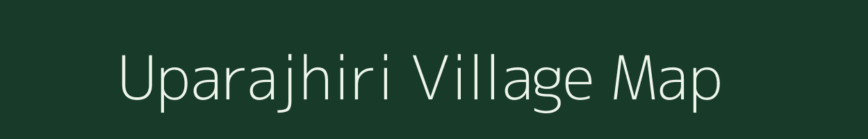 Uparajhiri village map in Odisha