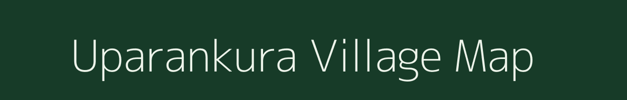 Uparankura village map in Jharkhand