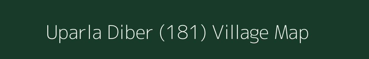 Uparla Diber (181) village map in Himachal Pradesh