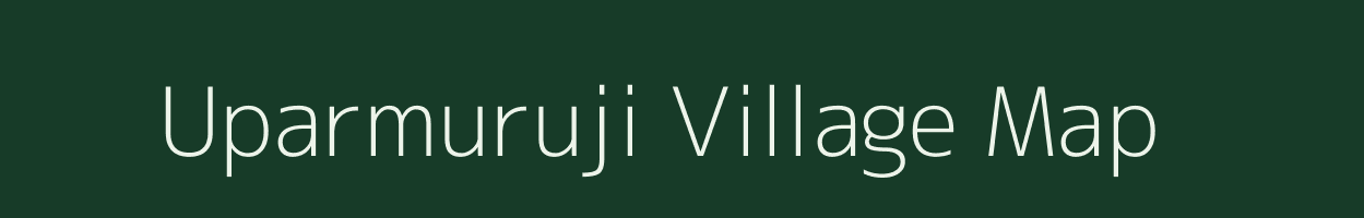 Uparmuruji village map in Odisha