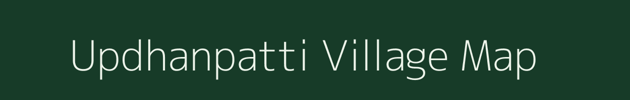 Updhanpatti village map in Uttar Pradesh