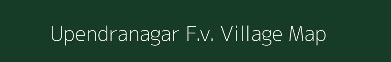 Upendranagar F.v. village map in Assam